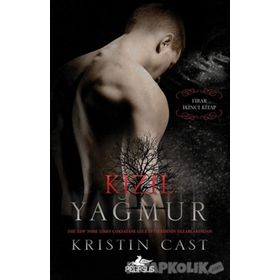 Kızıl Yağmur - Firar 2.Kitap - Kristin Cast