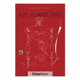 Kızıl Yılandan Sonra - Gazel Yiğit