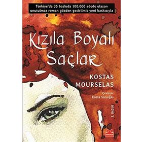 Kızıla Boyalı Saçlar - Kostas Mourselas