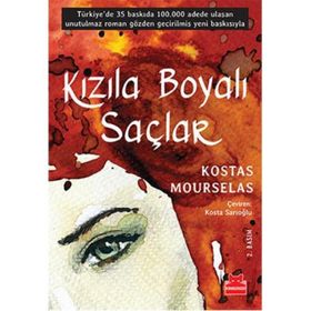 Kızıla Boyalı Saçlar - Kostas Mourselas