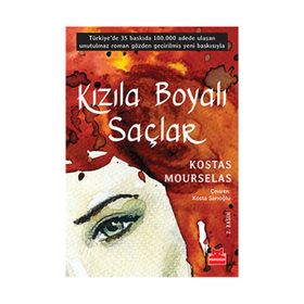 Kızıla Boyalı Saçlar - Kostas Mourselas