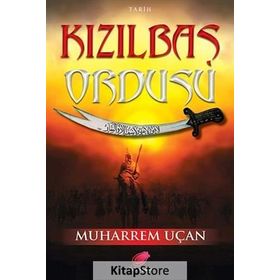 KIZILBAŞ ORDUSU - MUHARREM UÇAN