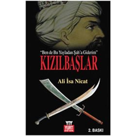 KIZILBAŞLAR İSTANBUL'U ALAM, ŞAHIM AĞLAMA - ALI İSA NICAT