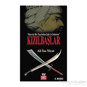 KIZILBAŞLAR İSTANBUL'U ALAM, ŞAHIM AĞLAMA - ALI İSA NICAT