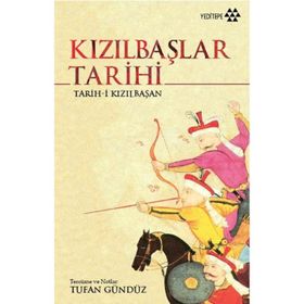 Kızılbaşlar Tarihi - Tufan Gündüz