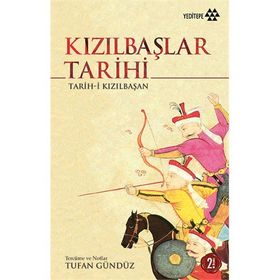 Kızılbaşlar Tarihi - Tufan Gündüz
