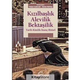 Kızılbaşlık Alevilik Bektaşilik - Kolektif