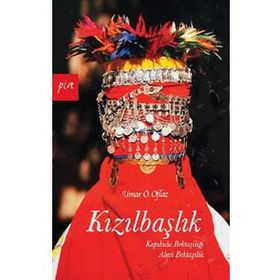 Kızılbaşlık - Umar Ö. Oflaz