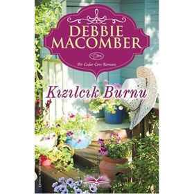 Kızılcık Burnu - Debbie Macomber