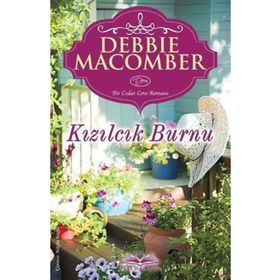 Kızılcık Burnu - Debbie Macomber