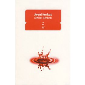 Kızılcık Şerbeti - Birgül Akkuş