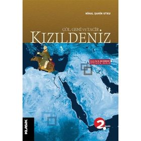 KIZILDENİZ (ÇÖL, GEMI VE TACIR) - NIHAL ŞAHİN UTKU
