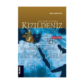 KIZILDENİZ (ÇÖL, GEMI VE TACIR) - NIHAL ŞAHİN UTKU