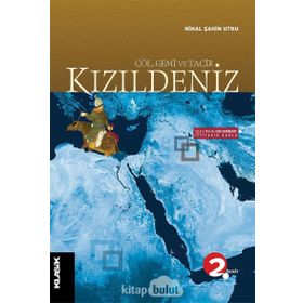 KIZILDENİZ (ÇÖL, GEMI VE TACIR) - NIHAL ŞAHİN UTKU