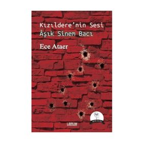 Kızıldere'nin Sesi Aşık Sinem Bacı / Ece Ataer