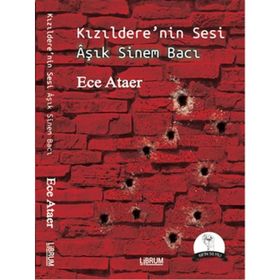 Kızıldere'nin Sesi Aşık Sinem Bacı / Ece Ataer