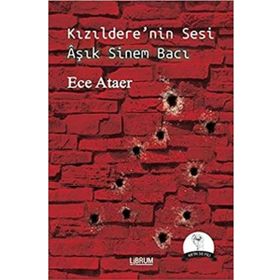 Kızıldere'nin Sesi Aşık Sinem Bacı / Ece Ataer