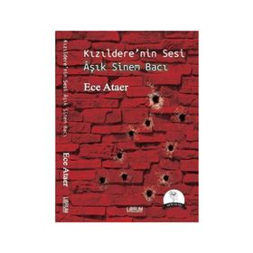 Kızıldere'nin Sesi Aşık Sinem Bacı / Ece Ataer
