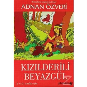 KIZILDERİLİ BEYAZGÜL - ADNAN ÖZVERİ