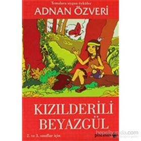 KIZILDERİLİ BEYAZGÜL - ADNAN ÖZVERİ