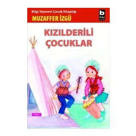 Kızılderili Çocuklar - Muzaffer İzgü