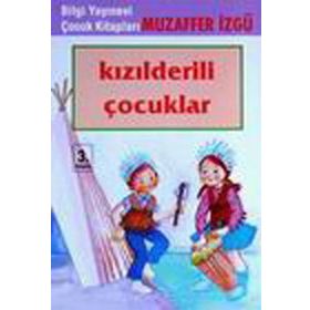 Kızılderili Çocuklar - Muzaffer İzgü