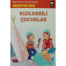 Kızılderili Çocuklar - Muzaffer İzgü
