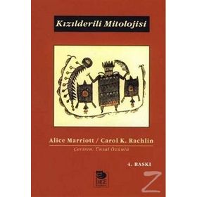KIZILDERİLİ MITOLOJISI - CAROL K. RACHLIN;ALICE MARRIOTT