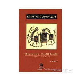 KIZILDERİLİ MITOLOJISI - CAROL K. RACHLIN;ALICE MARRIOTT