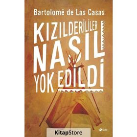 Kızılderililer - Bartolomeo De Las Casas