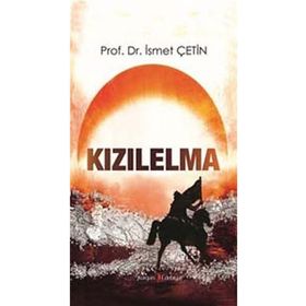 KIZILELMA - İSMET ÇETİN