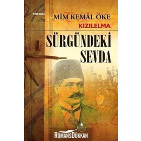 KIZILELMA SÜRGÜNDEKİ SEVDA - MIM KEMAL ÖKE