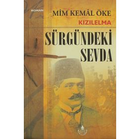 KIZILELMA SÜRGÜNDEKİ SEVDA - MIM KEMAL ÖKE