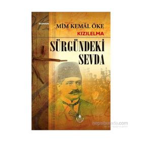 KIZILELMA SÜRGÜNDEKİ SEVDA - MIM KEMAL ÖKE