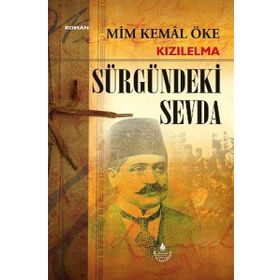 KIZILELMA SÜRGÜNDEKİ SEVDA - MIM KEMAL ÖKE