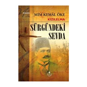 KIZILELMA SÜRGÜNDEKİ SEVDA - MIM KEMAL ÖKE