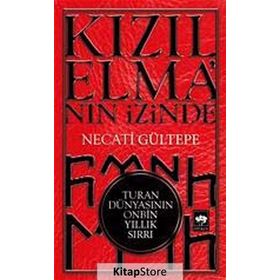 Kızılelma’nın İzinde - Necati Gültepe