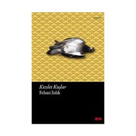 KIZILET KUŞLAR - FEHMI SALIK
