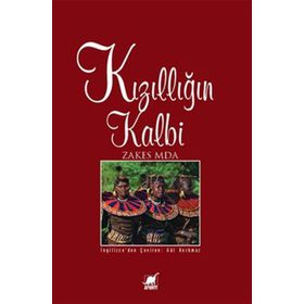 KIZILLIĞIN KALBI - ZAKES MDA