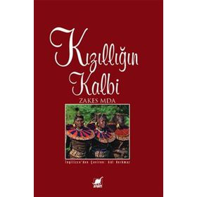 KIZILLIĞIN KALBI - ZAKES MDA
