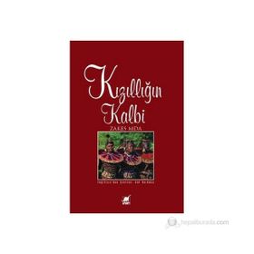 KIZILLIĞIN KALBI - ZAKES MDA