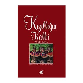 KIZILLIĞIN KALBI - ZAKES MDA