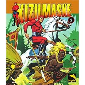 Kızılmaske Cilt: 5 - Lee Falk