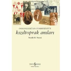 Kızıltoprak Anıları - Nezih H. Neyzi