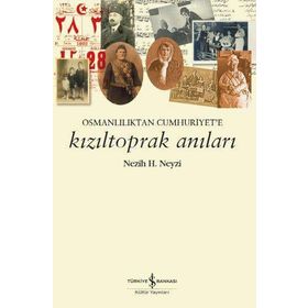 Kızıltoprak Anıları - Nezih H. Neyzi