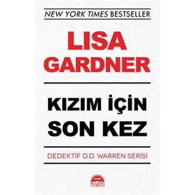 KIZIM İÇIN SON KEZ - LISA GARDNER