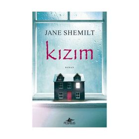 Kızım - Jane Shemilt