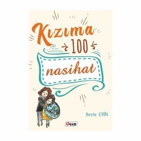 Kızıma 100 Nasihat - Beste Erin