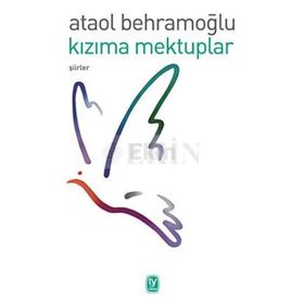 Kızıma Mektuplar - Maya Angelou