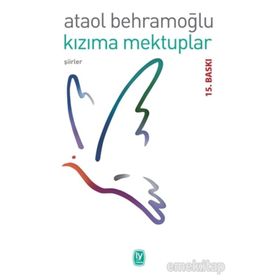Kızıma Mektuplar - Maya Angelou